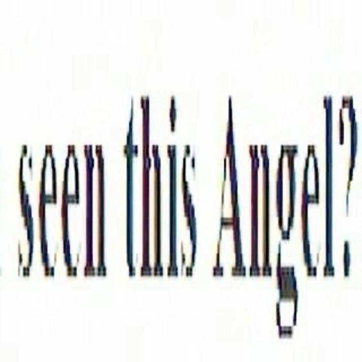 seen this angel?